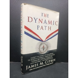 (TẶNG BOOKMARK) the dynamic path James M.Citrin mới 80% bẩn bìa ố nhẹ bìa cứng RBK0806 ngoại văn.