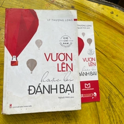 VƯƠN LÊN HOẶC BỊ ĐÁNH BẠI- LÝ THƯỢNG LONG
