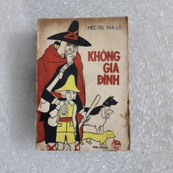 Không gia đình | Hector Malot | GS Huỳnh Lý dịch