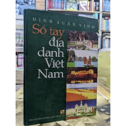 Sổ tay địa danh Việt Nam - Định Xuân Vịnh