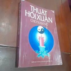 THUẬT HỒI XUÂN cho Nam Nữ