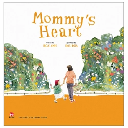 Mommy's Heart - Hoài Anh, Đậu Đũa (Mới 100%) Truyện thiếu nhi, NXB Kim Đồng - SÁCH ĐẠI HỌC