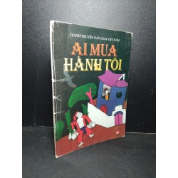 Ai mua hành tôi mới 80% ố ẩm gấp bìa có chữ kí trang đầu 2003 HCM2103 VĂN HỌC Blogmeo 27525