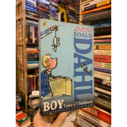 Boy Tales of Childhood - Roald Dahl