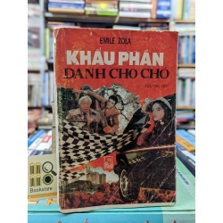 KHẨU PHẦN DÀNH CHO CHÓ - EMILE ZOLA