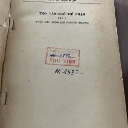 TƯ LIỆU HÁN NÔM - THƠ VĂN NGÔ THÌ NHẬM TAP 1 (TRỨC LÂM TÔNG CHỈ NGUYÊN THANH) 789028