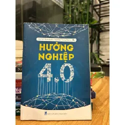 Hướng Nghiệp 4.0 – ThS. Vũ Tuấn Anh & ThS. Đào Trung Thành 571483