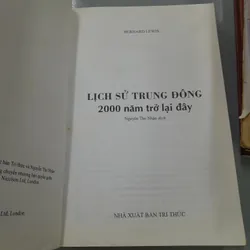 LỊCH SỬ TRUNG ĐÔNG 2000 NĂM TRỞ LẠI ĐÂY - NGUYỄN THỌ NHÂN DỊCH 712402
