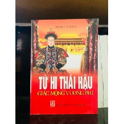 Từ Hi Thái Hậu giấc mộng vương phi - Mộng Bình Sơn