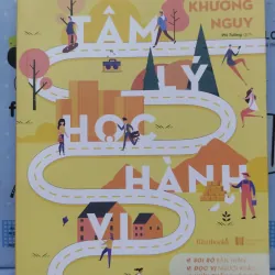 Sách: Tâm lý học hành vi - TG: Khương Nguy (B3)