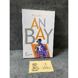 Ăn Bay - Nguyễn Trí- sách lưu kho mới 90%