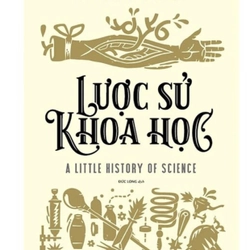 Lược sử khoa học (bản Tiếng Anh) - William Bynum (real, sách amazon) 357556