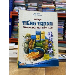 Tự học tiếng Trung cho người mới bắt đầu - Thu Trang chủ biên 496995