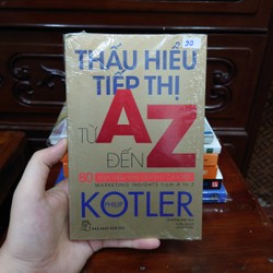 Thấu hiểu tiếp thị từ A đến Z - Phillip Kotler #TAKE