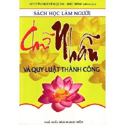 Sách Học Làm Người - Chữ Nhẫn Và Quy Luật Thành Công