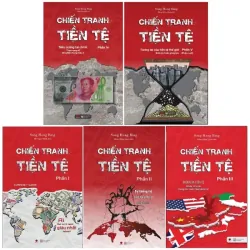 Bộ 5 cuốn Chiến Tranh Tiền Tệ