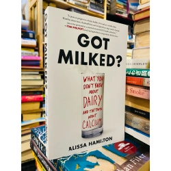 GOT MILK? - ALISSA HAMILTON