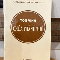 Tôn Vinh Chúa Thánh Thể