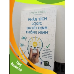 (TẶNG BOOKMARK) Phân Tích Logic Quyết Định Thông Minh Patrik Edblad New 100% RBK.ASB2703