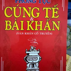 SÁCH PHONG TỤC CÚNG TẾ VÀ BÀI KHẤN 100K