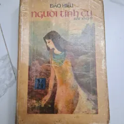 Người Tình Cũ - Đào Hiếu - Tiểu thuyết 796785