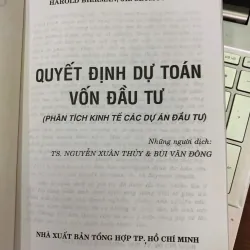 QUYẾT ĐỊNH DỰ TOÁN VỐN ĐẦU TƯ - NGUYỄN XUÂN THỦY & BÙI VĂN ĐÔNG (NGƯỜI DỊCH) 790127