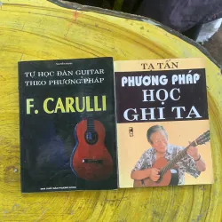  COMBO PHƯƠNG PHÁP HỌC GHITA & TỰ HỌC ĐÀN GUITAR THEO PHƯƠNG PHÁP F. CARULLI