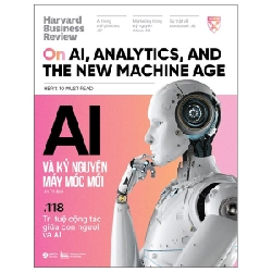 HBR On - AI Và Kỷ Nguyên Máy Móc Mới - Harvard Business Review