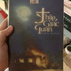 Thập giác quán - Yukito Ayatsuji