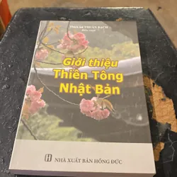 Giới Thiệu Thiền Tông Nhật Bản- Thích Nữ Thuần Bạch