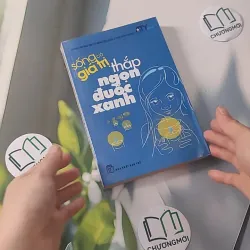 Sống Có Giá Trị: Thắp Ngọn Đuốc Xanh 961195