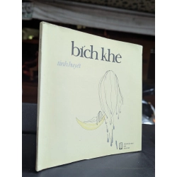 Tinh huyết - Bích Khê
