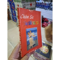 Chăm sóc tâm hồn trẻ thơ Lưu Văn Hy mới 80% ố vàng 2000 HCM0308 MẸ VÀ BÉ