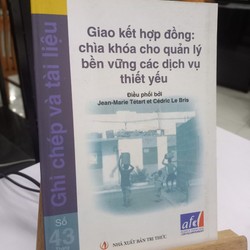 Giao kết hợp đồng - Chìa khóa cho quản lý bền vững các dịch vụ thiết yếu 140421