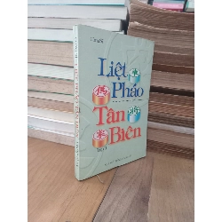 Liệt pháo tân biên - Công Sĩ