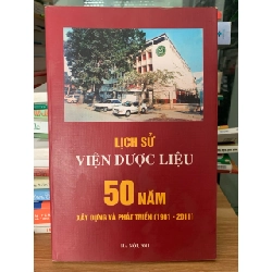 Lịch sử viện dược liệu 50 năm xây dựng và phát triển(1961-2001)