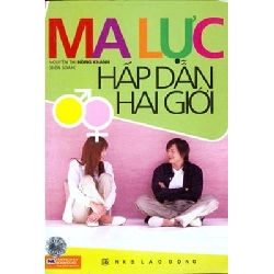 Ma Lực Hấp Dẫn Hai Giới - Hồng Khanh ASB.PO Oreka Blogmeo 230225