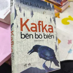 Kafka Bên Bờ Biển – Haruki Murakami | Tiểu Thuyết Văn Học Nhật Bản Nổi Tiếng 957058