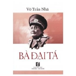 Bà Đại Tá - Võ Trần Nhã