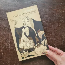 Catalonia - Tình yêu của đời tôi - George Orwell