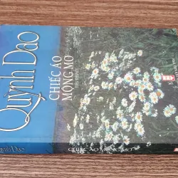 Tiểu thuyết của Quỳnh Dao: CHIẾC ÁO MỘNG MƠ (445 trang) 1023812