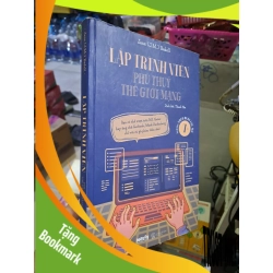 (TẶNG BOOKMARK) Lập trình viên phù thủy thế giới mạng - Bedell - 2019 mới 90% - KỸ NĂNG - RBK0111