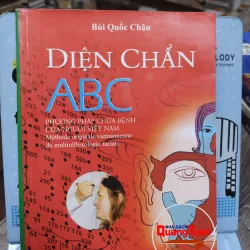Sách: Diện chẩn ABC – Phương pháp chữa bệnh của người Việt (A3) Tác giả: Bùi Quốc Châu