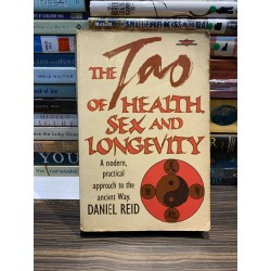 THE TAO OF HEALTH, SEX AND LONGEVITY - Daniel Reid 172954