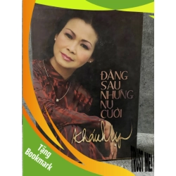 (TẶNG BOOKMARK) Đằng sau những nụ cười- Khánh Ly - Bìa cứng, mới 85% Sách Danh nhân RBK0302
