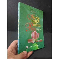 (TẶNG BOOKMARK) Khuyên người niệm phật tập 4 mới 80% bẩn nhẹ, gập bìa, có vệt nước 2009 Diệu Âm RBK1604 TÂM LINH - TÔN GIÁO - THIỀN