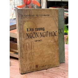 Đại cương Ngôn ngữ học ( 2 tập ) - GS.TS. Đỗ Hữu Châu, PGS.TS. Bùi Minh Toàn