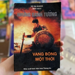 Những Danh Tướng Vang Bóng Một Thời