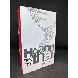 [Phiên Chợ Sách Cũ] Họ trở thành nhân vật của tôi - Hồ Anh Thái, (ố vàng) 1503 410274