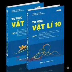 Sách 2026-Tự Học Vật Lí 10 Tập 1+2 792841